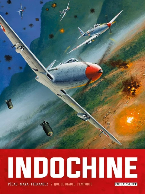 Indochine T02 -  - DELCOURT