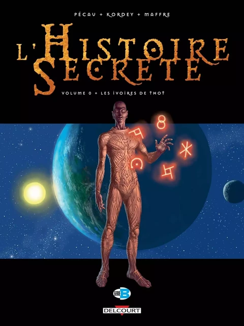 L'Histoire secrète T00 -  - DELCOURT