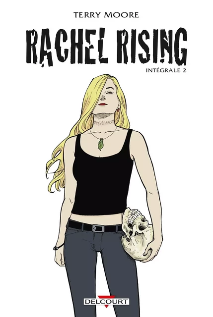 Rachel Rising - Intégrale T02 - Terry Moore - DELCOURT