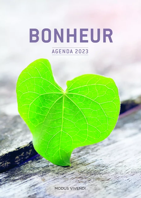 Agenda du bonheur 2023 -  Collectif - MODUS VIVENDI