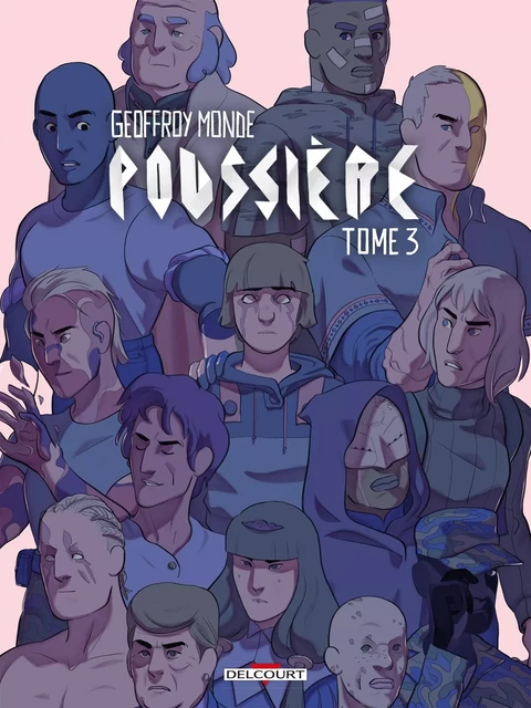 Poussière Tome 3 -  - DELCOURT