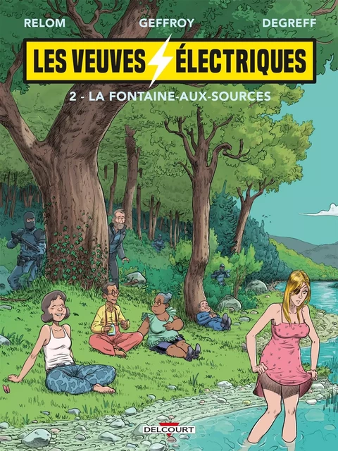 Les Veuves électriques T02 -  - DELCOURT