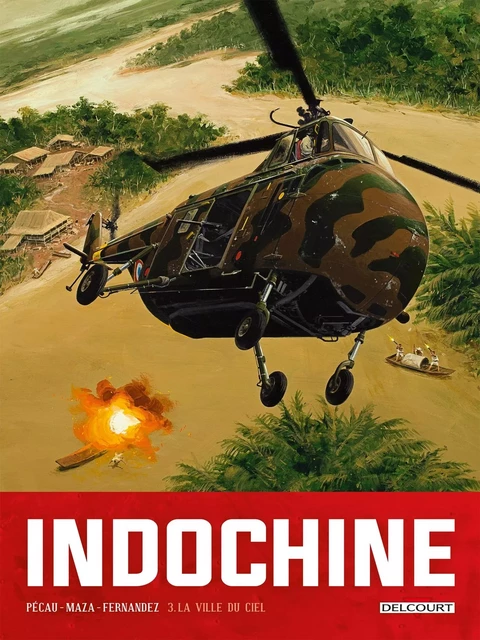 Indochine T03 -  - DELCOURT