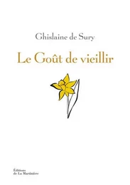 Non Fiction (La Martinière) Le Goût de vieillir