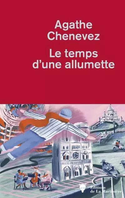 Littérature française (La Martinière) Le temps d'une allumette - Agathe Chenevez - DE LA MARTINIERE BEAUX LIVRES