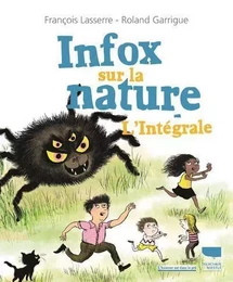 L'humour est dans le pré Infox sur la nature : l'intégrale