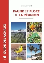 Régions Faune et flore de La Réunion