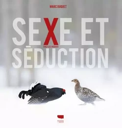 Oiseaux Sexe et séduction chez les oiseaux