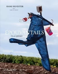 Photographie Épouvantails, un art éphémère