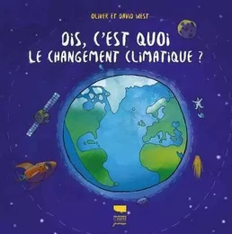 Documentaires Dis, c'est quoi le changement climatique ?