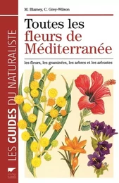 Botanique Toutes les fleurs de méditerranée