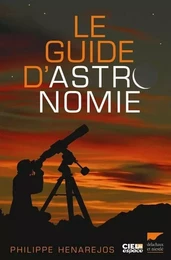 Astronomie Le Guide d'astronomie