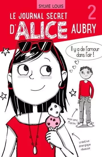 LE JOURNAL SECRET D'ALICE AUBRY V 02 -  LOUIS Sylvie - DOMINIQUE CIE