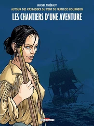 Les Chantiers d'une aventure