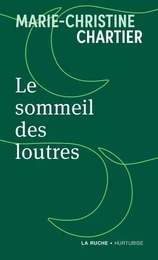 LE SOMMEIL DES LOUTRES (POCHE)