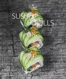 Cuisine - Gastronomie Sushis et Rolls