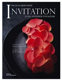 Cuisine - Gastronomie Invitation d'un pâtissier voyageur