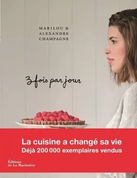 Cuisine - Gastronomie Trois fois par jour