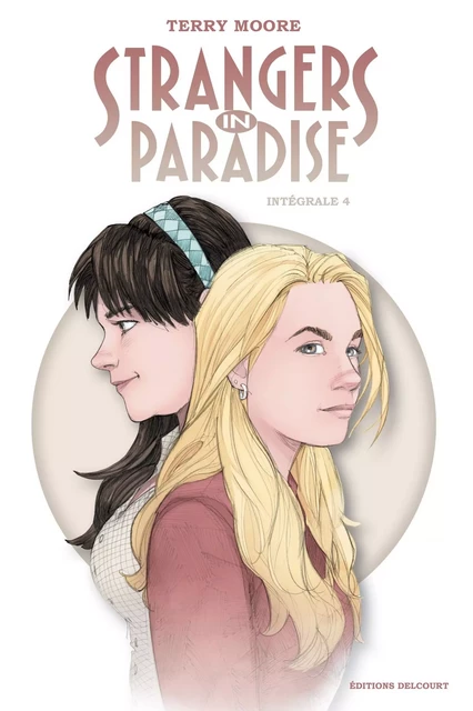 Strangers in Paradise - Intégrale 4 - Terry Moore - DELCOURT