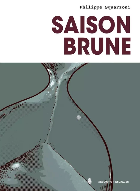 Saison brune -  - DELCOURT