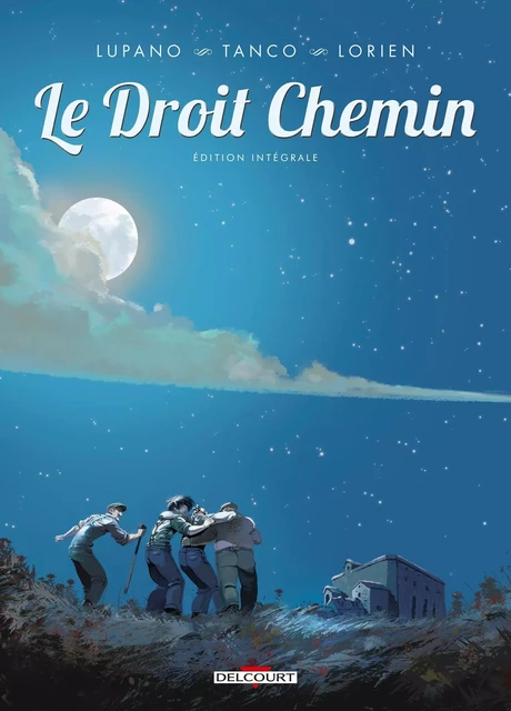 Le Droit chemin - Intégrale -  - DELCOURT