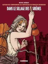 Dans le sillage des sirènes