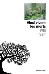 Littérature étrangère (L'Olivier) Ainsi vivent les morts