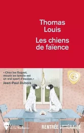 Littérature française (La Martinière) Les Chiens de faïence