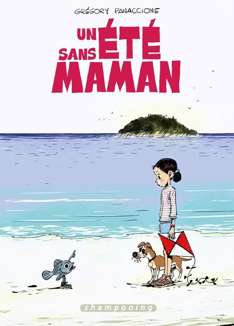 Un été sans maman -  - DELCOURT