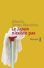 Bibliothèque Hispanique Le Japon n'existe pas