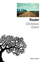 Littérature francaise (L'Olivier) Rouler