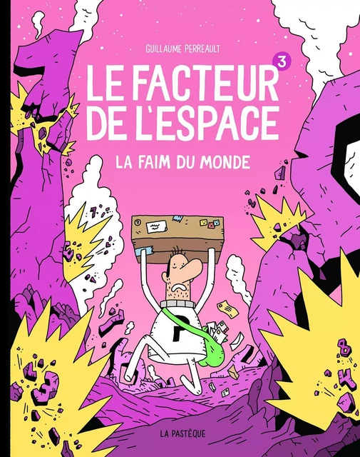 Le facteur de l'espace - Tome 3 - La faim du monde -  - LA PASTEQUE