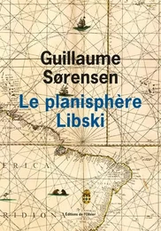 Littérature francaise (L'Olivier) Le Planisphère Libski