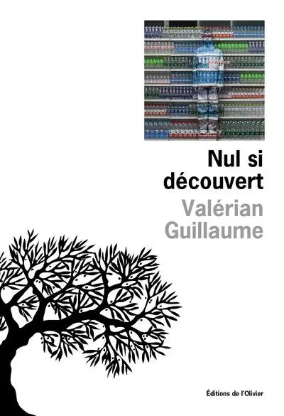 Littérature francaise (L'Olivier) Nul si découvert - Valérian Guillaume - OLIVIER EDITIONS