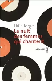 Bibliothèque portugaise La Nuit des femmes qui chantent