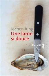 Bibliothèque allemande Une lame si douce