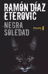 Bibliothèque hispano-américaine Negra soledad