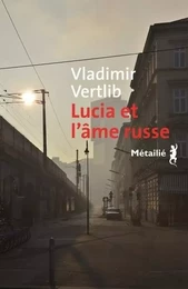 Bibliothèque allemande Lucia et l'âme russe