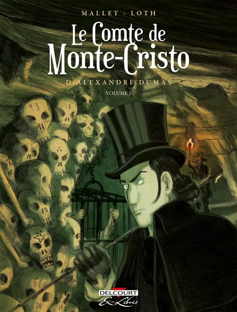 Le Comte de Monte-Cristo d'Alexandre Dumas T02 -  - DELCOURT