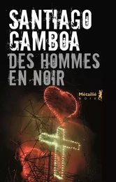 Bibliothèque hispano-américaine Des hommes en noir