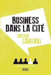 Fiction Business dans la cité