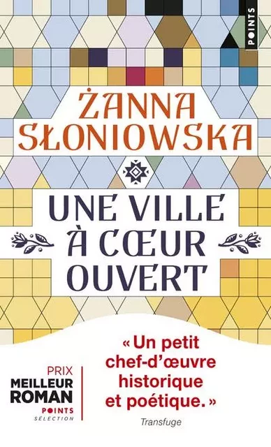 Une ville à coeur ouvert - Zanna Sloniowska - POINTS EDITIONS