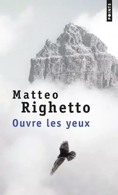 Points Ouvre les yeux - Matteo Righetto - POINTS EDITIONS