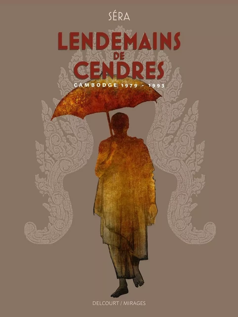 Lendemains de cendres NED -  Séra - DELCOURT