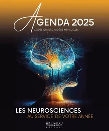 Agenda 2025 - Les neurosciences au service de votre année - Codes QR avec vidéos mensuelles