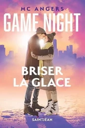 GAME NIGHT. BRISER LA GLACE