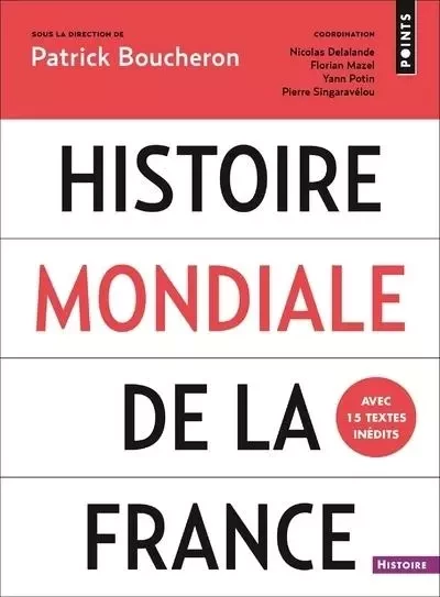 Points Histoire Histoire mondiale de la France -  Collectif - POINTS EDITIONS