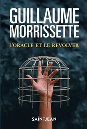 L'ORACLE ET LE REVOLVER 2E ED.