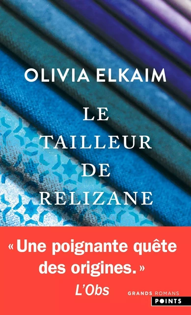 Le Tailleur de Relizane - Olivia Elkaim - POINTS EDITIONS