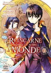 Réincarné dans un autre monde T06